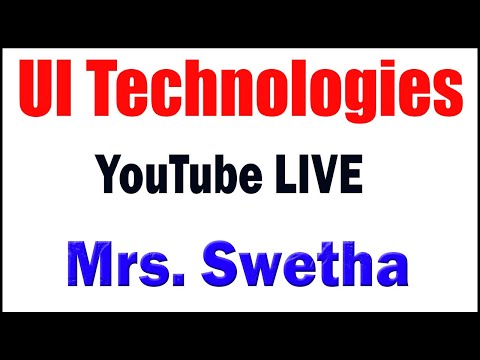 UI Technologies tutorials by Mrs. Swetha mam