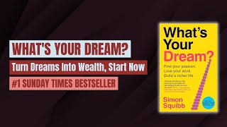 What's Your Dream? | Audiobook with Text (Condensed)