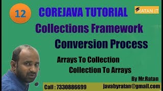 Corejava Tutorial || Collection Framework || video-12 || Conversion Process || BY Ratan Sir