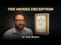 The Moses Deception: The Torah Was Fabricated in 500 BCE | Joel Baden