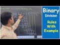 Binary Division with Rules | Binary Division | How To Divide Two Binary Numbers.