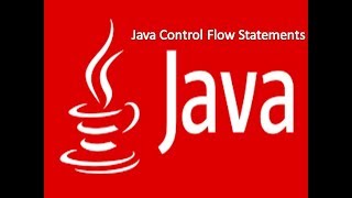 Selenium 10 - Java Control Flow Statements