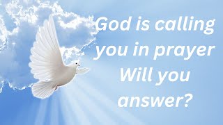 God is calling you in prayer Miracle Prayers: Trusting God for the Impossible