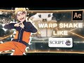 Advanced Warp + Position Shake Like @ScriptAmv | After Effects AMV Tutorial