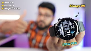 This is Very Premiuim \u0026 Accurate smartwatch | Noise Crew PRO Detailed Review