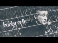 Bobby Cole - I'm Growing Old