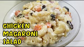 Best Chicken Macaroni Salad with Lady's Choice Mayonnaise | Pinoy Style Chicken Macaroni Salad