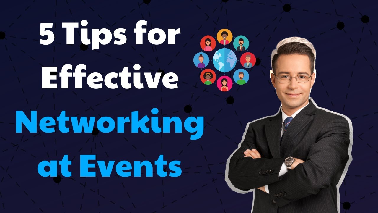 🔥 Master The Art Of Networking: 5 Game-Changing Tips For Effective ...