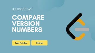 Compare Version Numbers | Leetcode 165 | Two Pointer | String