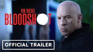 Bloodshot (2020) | Official Trailer