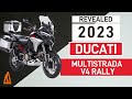 NEW 2023 Ducati Multistrada V4 Rally revealed: news and specs