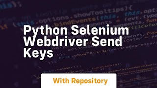 python selenium webdriver send keys