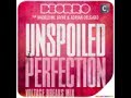 Deorro feat. Madeleine Jayne & Adrian Delgado - Unspoiled Perfection (Voltage Breaks Mix)