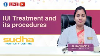 IUI Treatment - Dr Kanimozhi