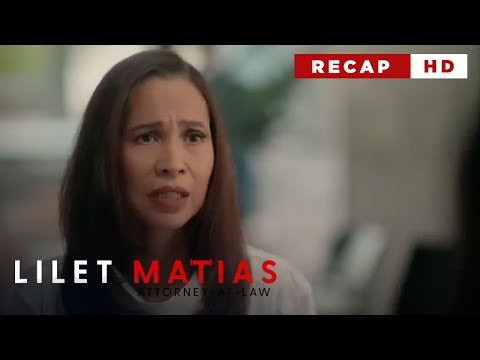 Lilet Matias, Attorney-At-Law: Patricia knows Meredith’s secret (Weekly Recap HD)