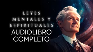 El origen del mundo y del ser humano: EL ESPÍRITU | Ernest S. Holmes | Audiolibro completo