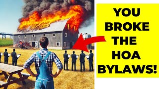 HOA BURNED Down My FARM Cuz I REFUSED To Join The HOA! I Sued For $600,000!