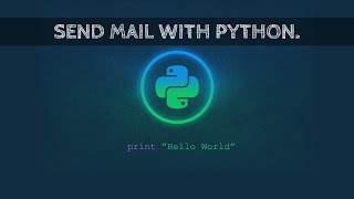 Send Emails with Python - Cool Python Tutorial