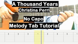 A Thousand Years Guitar Lesson Melody Tab Tutorial No Capo Guitar Lessons for Beginners