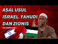 Apa beza Israel, Yahudi dan Zionist ? Ustaz Auni