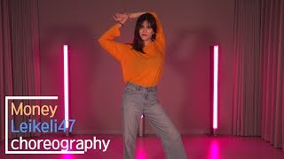 Money - Leikeli47. choreography.DoyeonT