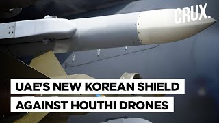 UAE Buys South Korea’s Cheongung II Surface-To-Air Missile System To Counter Houthi Drone Attacks