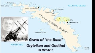 Grytviken \u0026 Godthul, South Georgia - 01 Nov 2017