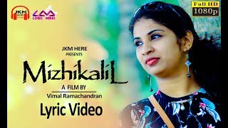 മിഴികളിൽ | Mizhikalil Lyrical Video Song | Sanne Pradeep | Vimal Ramachandran | JKM | Logic Media