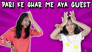 Omg Ye Kon Aaya Pari Ke Ghar |Funny Story | Paris Lifestyle