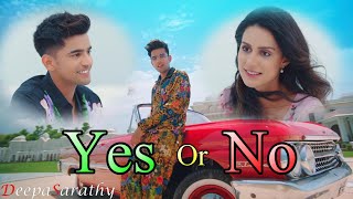 💓  Yes Or No Song WhatsApp Status 💓 Punjabi New love Song Status💓 Yes Or No Video Song  💓 HD 4K 💓