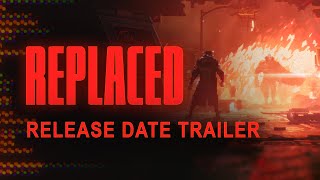 REPLACED Official Release Date Trailer