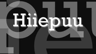 Hiiepuu - \