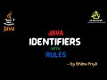 Java identifiers and their rules| lec 4  | Java Tutorial| BhanuPriya