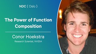 The Power of Function Composition - Conor Hoekstra - NDC Oslo 2024