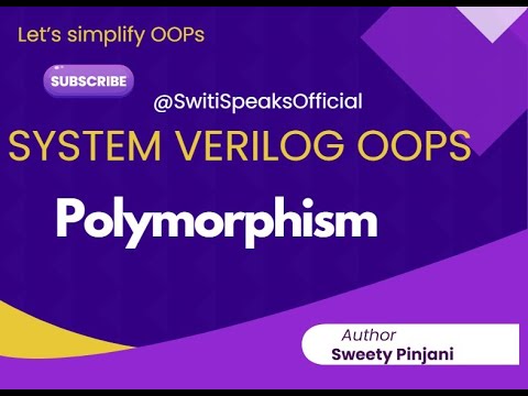 Polymorphism Switispeaksofficial Systemverilog Sv Oop Oopsconcept