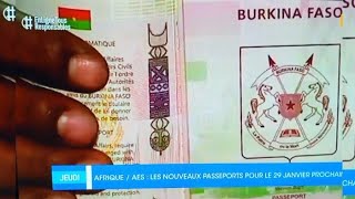 ACTUALITÉ INTERNATIONALE : L'AES Créé Son Passeport Et Quitte La CEDEAO