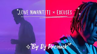 @Love Nwanti × Excuses Retro Remix