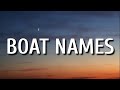 Brian Kelley - Boat Names (Lyrics)