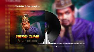 Sabon Oji (Farar Zuma) Official Audio 2023#