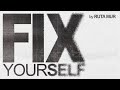 Ruta MUR - Fix Yourself (Official lyrics video)