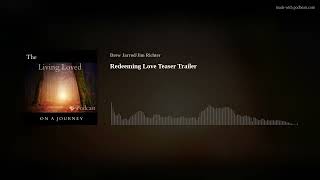 Redeeming Love Teaser Trailer