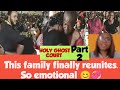 (Part 2)The Family finally reunites 💞😊  #holyghostcourtzionministry #zionprayermovementoutreachlive