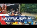 Longsor Maros, 1 Korban Hilang Ditemukan Meninggal