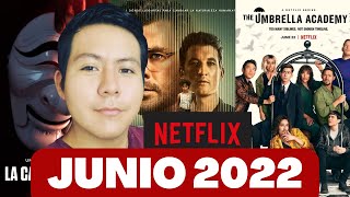 ⭐️ESTRENOS Netflix Junio 2022| Estrenos NETFLIX Junio 2022 LATINOAMERICA| Netflix ESTRENOS 2022⭐️