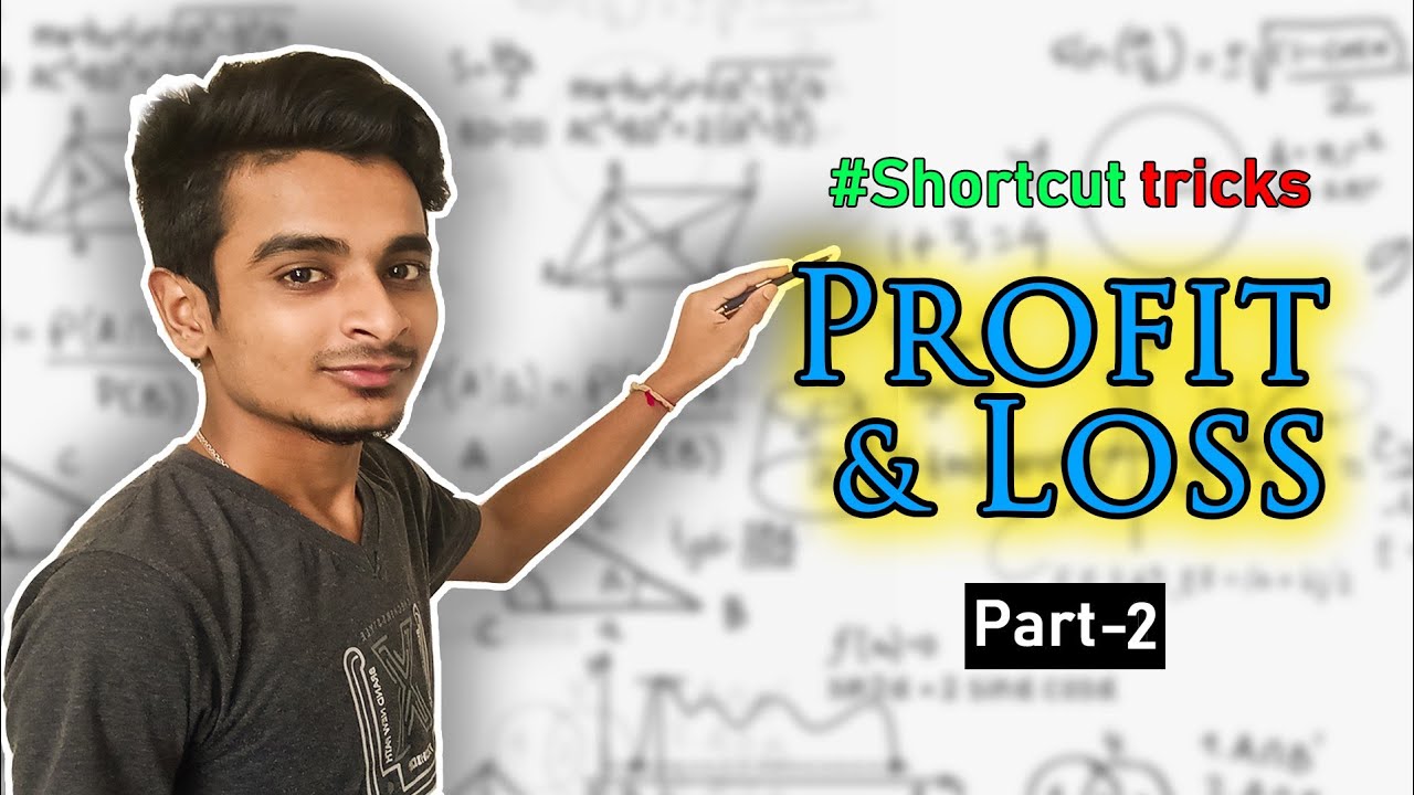 SHORTCUT TRICKS ( PROFIT & LOSS) PART-2 - YouTube