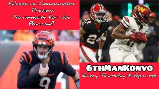 Falcons vs. Commanders Preview. No remorse for Joe Burrow?