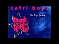 the safri boys the boys boliyan