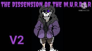 Dustfellswap The Dissension Of The M.U.R.D.E.R V2