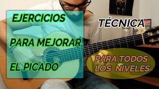 🎵APRENDE estos 3 EJERCICIOS para MEJORAR el PICADO!!! Para TODOS los NIVELES!!!. Guitarra flamenca.