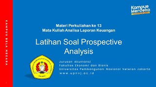 13. Latihan Analisis Prospektif #1